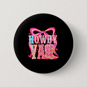 Hallo Yall Cowboy Laarzen Coquette Boog Western Va Ronde Button 5,7 Cm