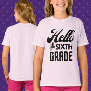 Hallo Zesde graad, zesde graad T-shirt
