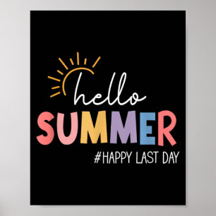 Hallo Zomer Gelukkige Laatste Dag School Zomer Vak Poster