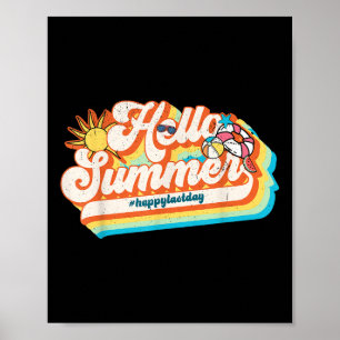 Hallo Zomer Happy Laatste Dag van School Retro 70s Poster