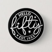 Hallo Zwart 50ste verjaardag Ronde Button 5,7 Cm (Voorkant)