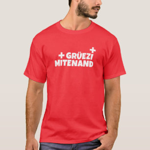 hallo Zwitserland Gruezi Mitenand Zwitsers Duits T-shirt