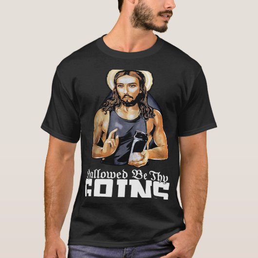 Hallowable be Thy Gains Jesus Weight Lifting Worko T-shirt (Voorkant)