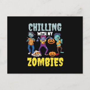 Halloween 2021 Chillin met mijn Zombies Briefkaart