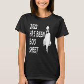 Halloween 2022 Ghost 2022 is Boo Sheet Cos T-shirt (Voorkant)