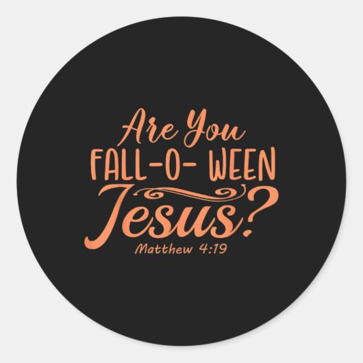 Halloween Are You Herfst-o-ween Jesus Matthew Chri Ronde Sticker (Voorkant)