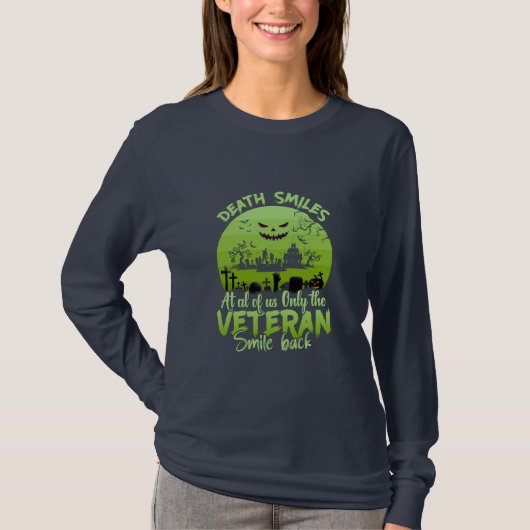 Halloween At Al Of Us Only The Veteran Smile Back T-shirt (Voorkant)