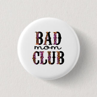 Halloween Bad Mom Ronde Button 3,2 Cm