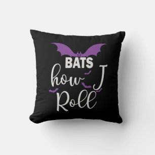 Halloween Bats How I Roll Birthday Kussen