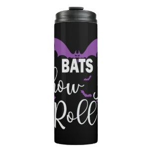Halloween Bats How I Roll Birthday Thermosbeker