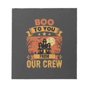 Halloween Boo To You Spukhuis Bemanning Design Notitieblok