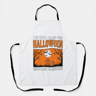Halloween citaat Ik ben klaar sinds vorige Hallowe Schort