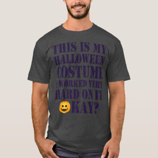 Halloween Costume Funny Humor Halloween Costume 3 T-shirt