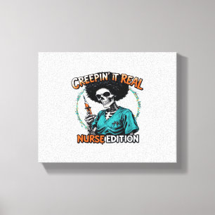 Halloween Creepin It Real! Nurse Edition Classic T Canvas Afdruk