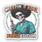 Halloween Creepin It Real! Nurse Edition Classic T Sticker (Voorkant)