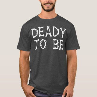 Halloween Deadyo wordt T-shirt