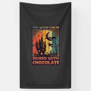 Halloween Deze Heks Kan Worden Omgekocht Chocolade Spandoek