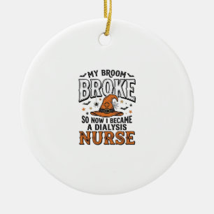Halloween Dialyse Verpleegster Heksenbezem Gebroke Keramisch Ornament