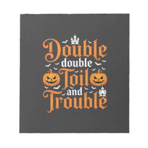 Halloween Double Double Toil and Trouble_1 Notitieblok