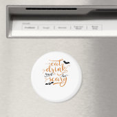 Halloween Eat Drink And Be Scary Creative Casual Magneet (Insitu (Vaatwasser))