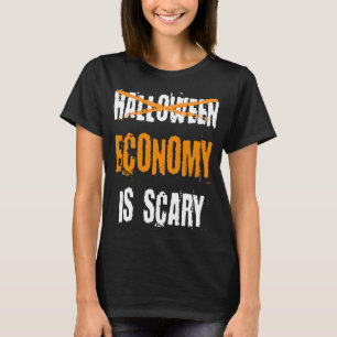 Halloween Economie is eng volwassen Humor Hallowee T-shirt
