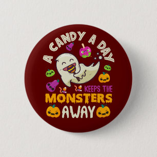 Halloween een Snoep per dag houdt de monsters weg Ronde Button 5,7 Cm