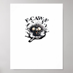 Halloween F-Caw-F Vogel Cool Uniek Poster