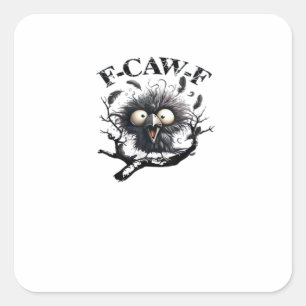 Halloween F-Caw-F Vogel Cool Uniek Vierkante Sticker