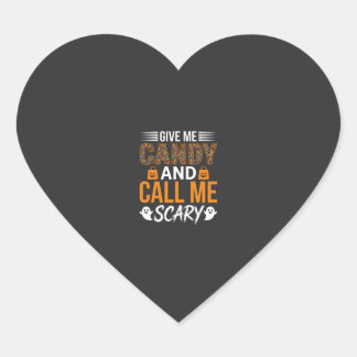 Halloween Geef Me Snoep en Noem Me Schrikbarend Hart Sticker