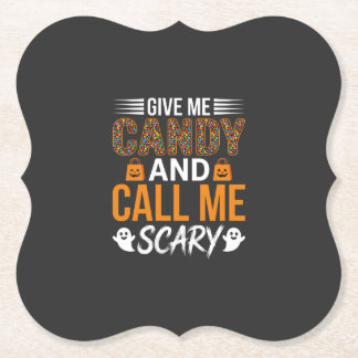 Halloween Geef Me Snoep en Noem Me Schrikbarend Kartonnen Onderzetters