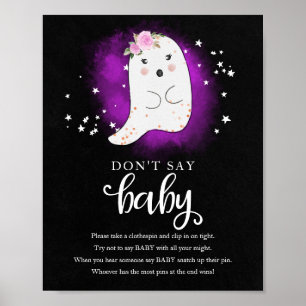 Halloween Ghost Baby shower Zeg geen Baby Sign Poster