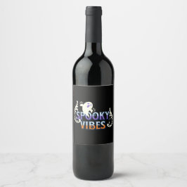 Halloween Ghost Spooky Vibes Typography Lettering Wijn Etiket