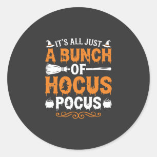 Halloween Het Is Alles Alleen Hocus Pocus Heks Ronde Sticker