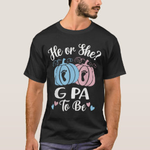 Halloween Hij of Zij Opa Om Pompoen Geslacht Te On T-shirt
