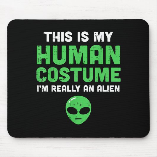 Halloween Human Costume Im Alien Funny Men Women K Muismat (Voorkant)