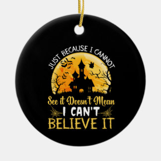 Halloween ik kan het niet geloven. keramisch ornament
