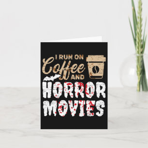 Halloween Ik Loop Op Koffie En Horrorfilms Grap Kaart