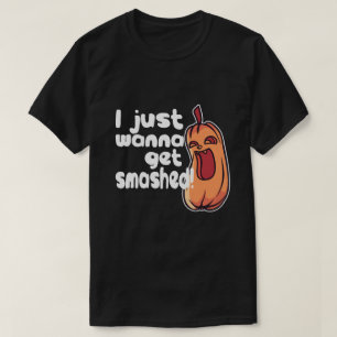 Halloween Ik wil gesmashkeerde pompoenHumor krijge T-shirt