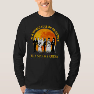 Halloween in een wereld vol prinses is een spektak t-shirt