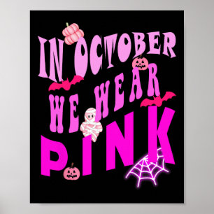 Halloween In oktober Draag we Roze Bewustzijn van Poster