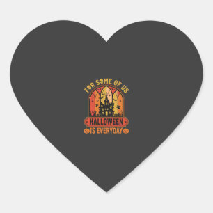 Halloween Is Everyday Spoken Huis Retro Hart Sticker