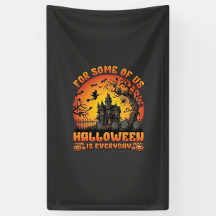 Halloween Is Everyday Spokenhuis Heks Maan_1 Spandoek