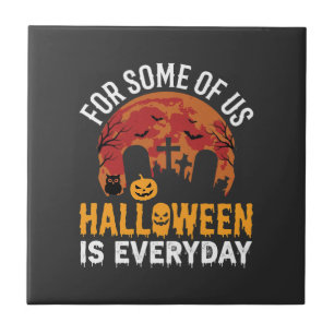 Halloween Is Everyday Spooky Kerkhof Maan Tegeltje