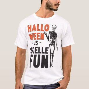 Halloween is Skellefun T-shirt