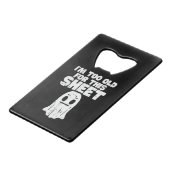 Halloween Je Suis Trop Ancien Pour Ce Costume Fant (Devant Angle)