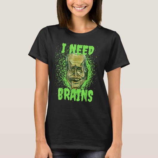 Halloween Joe Boden I Need Brains Zombie T-shirt (Voorkant)