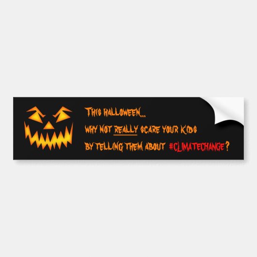Halloween klimaatverandering bumpersticker (Voorkant)