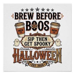Halloween Koffie Shirt Brouw Voor Boosjes Vintage  Perfect Poster