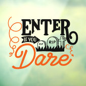 Halloween kom binnen als je durft raamsticker (Vel 3)