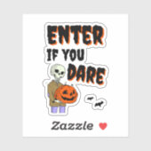Halloween komt binnen als je durft te stickers (Vel)